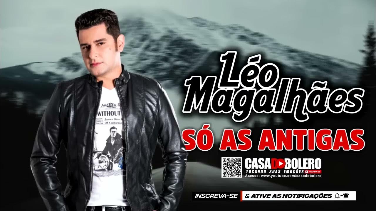 LÉO MAGALHÃES CD RELIQUIAS 2023 SÓ AS ANTIGAS AS MELHORES E MAIS TOCADAS PRA BEBER LÉO MAGALHÃES CD RELIQUIAS 2023 SÓ AS ANTIGAS AS MELHORES E MAIS TOCADAS PRA BEBER