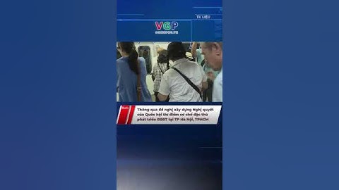 Về thí điểm cơ chế đặc thù phát triển đường sắt đô thị tại TP Hà Nội, TPHCM