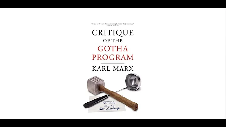 Marx's Critique of the Gotha Programme - Contemporary Reflections