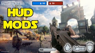BEST Mods to OVERHAUL Your HUD - STAR WARS Battlefront 2 Mods Showcase