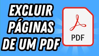 Como excluir páginas de um PDF (GUIA COMPLETO)