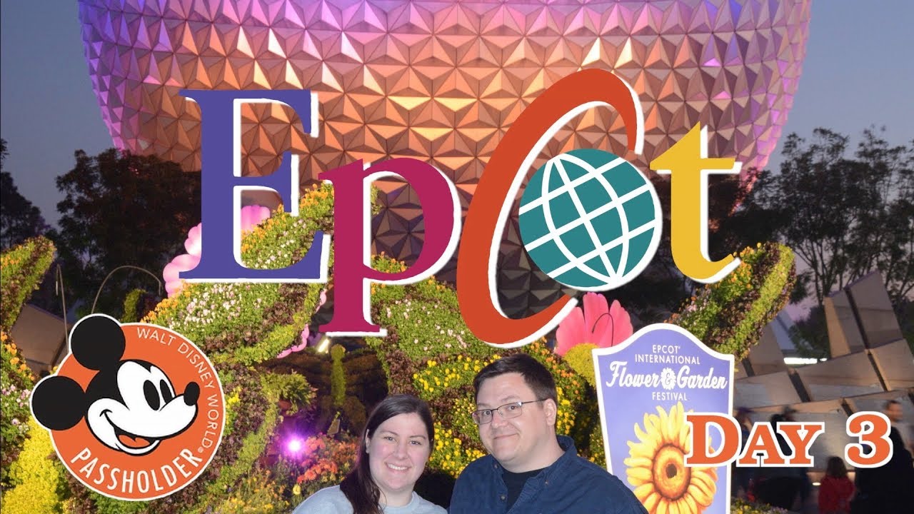 EPCOT as First Time APs + Opening Day of Flower and Garden Festival