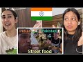 Indian Reaction on Indian 🇮🇳 vs Pakistani 🇵🇰 Street food