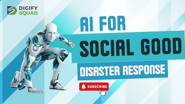 AI for Social Good - Disaster Response