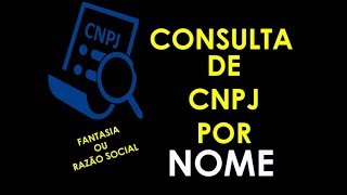 Consulta Cnpj Por Nome Fantasia Grátis Como Descobrir O Cnpj Pelo Nome