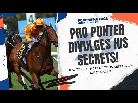 How to get the BEST odds betting on Horse Racing | Pro Punter divulges his SECRETS