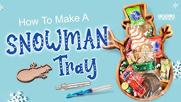 How to Make a Snowman Catchall Tray on the CNC | ToolsToday