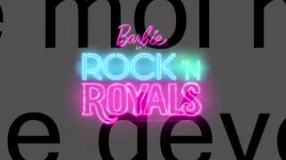 Barbie Rock 'n Royales-Si Je Brillais paroles chords