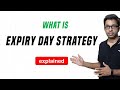 How to Make Money Using Expiry Day Strategy | Live Trade with 55k Profits
