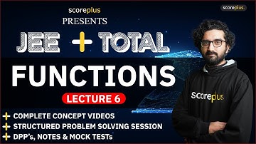 Functions Lecture - 6 | Inverse fuction and fuctional equation   | JEE Maths | JEE (Mains)