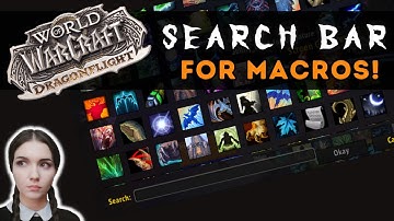 We needed this! Search bar for Macro Icons: World of Warcraft Dragonflight Addon