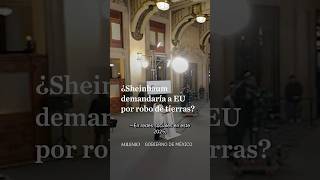 Sheinbaum alerta por noticias falsas tras rumor de demanda territorial contra EU