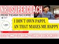 NRL SUPERCOACH | RD9 TEAM SCORE + RD10 TRADES