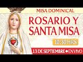 MISA DOMINICAL🔸Rosario y Santa Misa🔸10:30HRS /UTC-3 🔸 HOY 13 de Septiembre 🔴EN VIVO