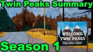 Twin Peaks Summary Season  1