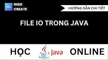 File IO trong Java, ví dụ mở đầu - Học JAVA Cho Người Đi Làm