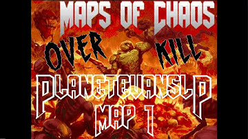 Brutal Doom - Maps of Chaos OVERKILL - Map 1