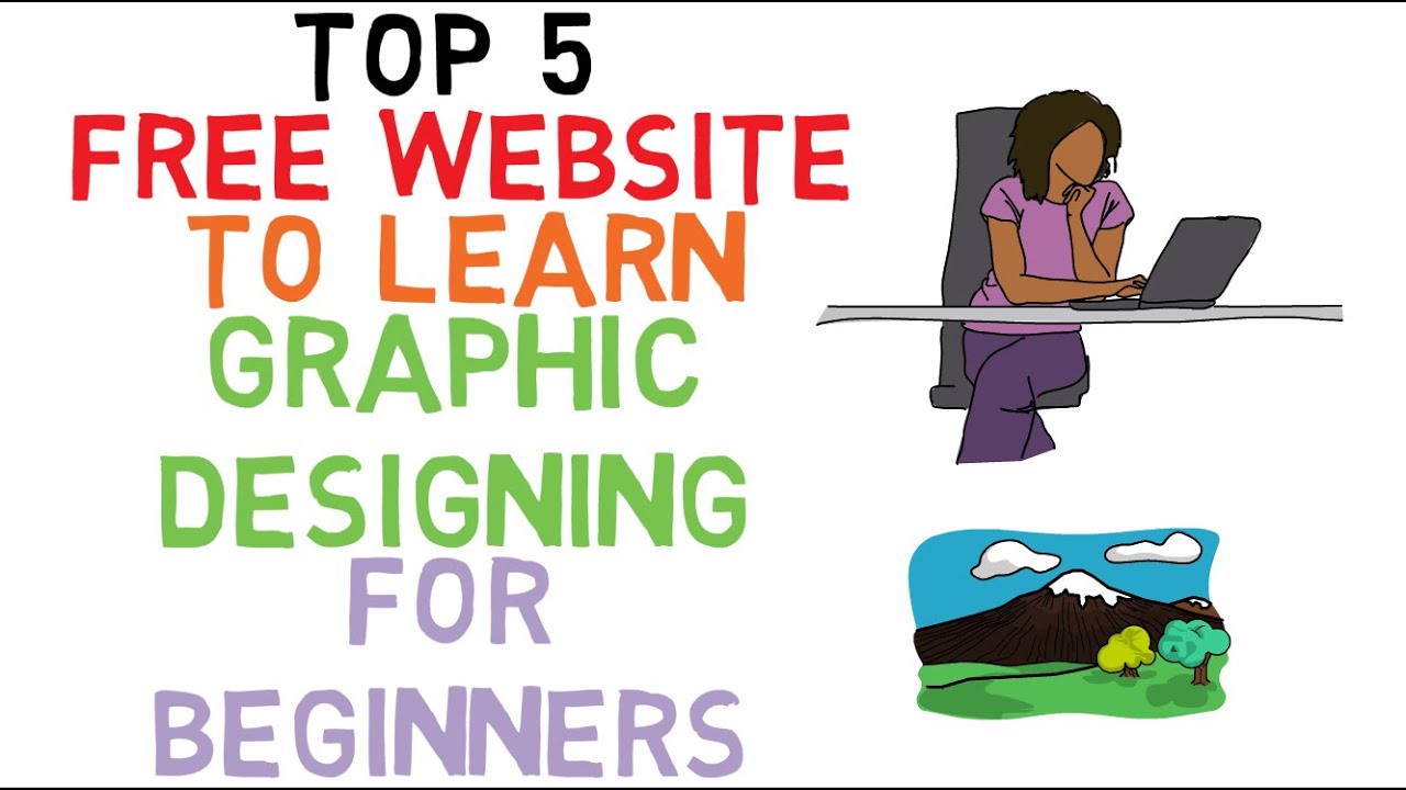 Top 5 Free Website To Learn graphic Designing For Beginners | How to ...