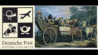 Gestern und Heute | 06: Die Post im Deutschen Bund bis hin zur Norddeutschen Bundespost