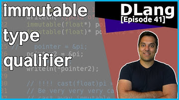 [Dlang Episode 41] D Language - immutable type qualifier - A STRONGER contract to not change