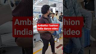 Ambattur fashion India private limited [5] #sanjubaba