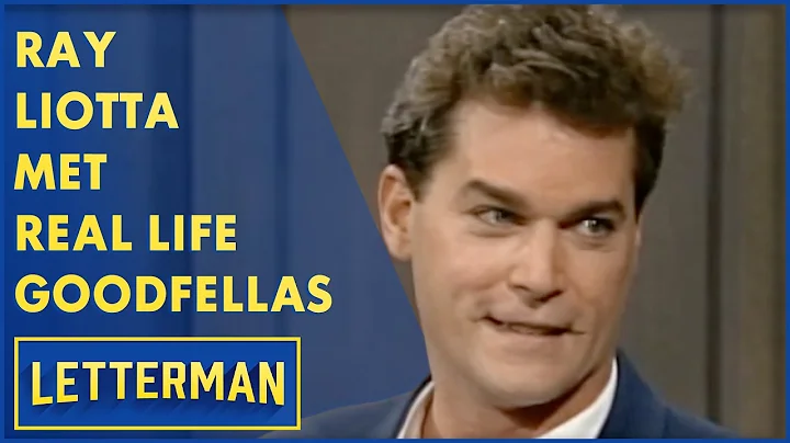 When Ray Liotta Met Real Life Goodfellas | Letterman