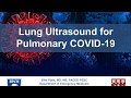 Lung Ultrasound For Pulmonary COVID 19