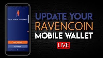 Update Your Ravencoin Mobile Wallet - LIVE! ⛏