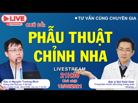 PHẪU THUẬT CHỈNH NHA - HỎI ĐÁP CÙNG CHUYÊN GIA