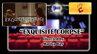 Exquisite Corpse V&V Trailer
