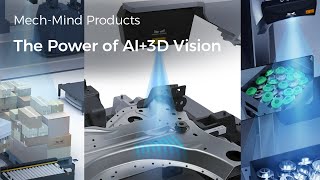 Mech-Mind's Industrial 3D Camera Mech-Eye: Empowering Robotic Integrators