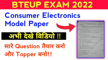 Consumer Electronics Model Paper 2022 | Bteup Exam 2022