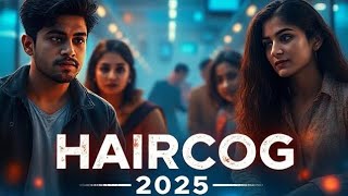 HairCog TV Series therd official Trailer Release