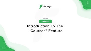 Forlogis LMS: Introduction To The “Courses” Feature