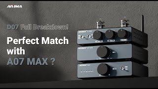 Aiyima D07 Full Breakdown Ultra Low Distortion, No More Lonely A07Max
