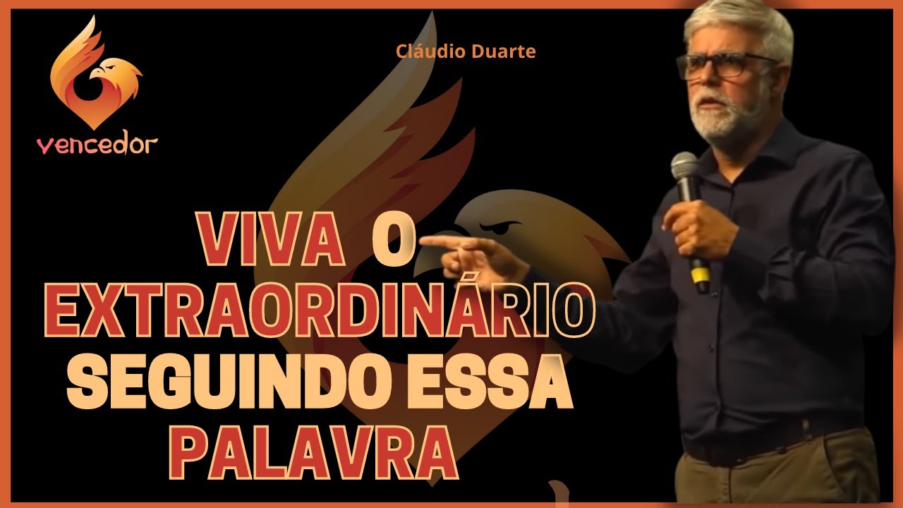 Pastor Cláudio Duarte – É das pequenas coisas que o extraordinário vai acontece | #Vencedor