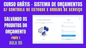 Curso Delphi Grátis - Sistema Controle Orçamentos: Salvar Produtos do Orçamento (Aula 95 - Parte 1)