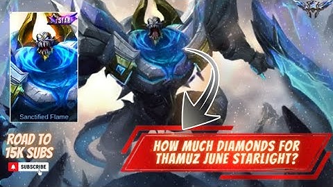 HOW MUCH 💎/DIAMONDS FOR THAMUZ STARLIGHT SKIN "SANCTIFIED FLAME" IN REVAMPED STARLIGHT EVENT | MLBB