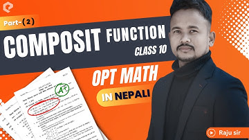 Optional Math Composite Function | Class 10 | OPT Math Composite Function and Exercise.