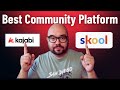 Kajabi Community vs Skool Community - Which is Better?
