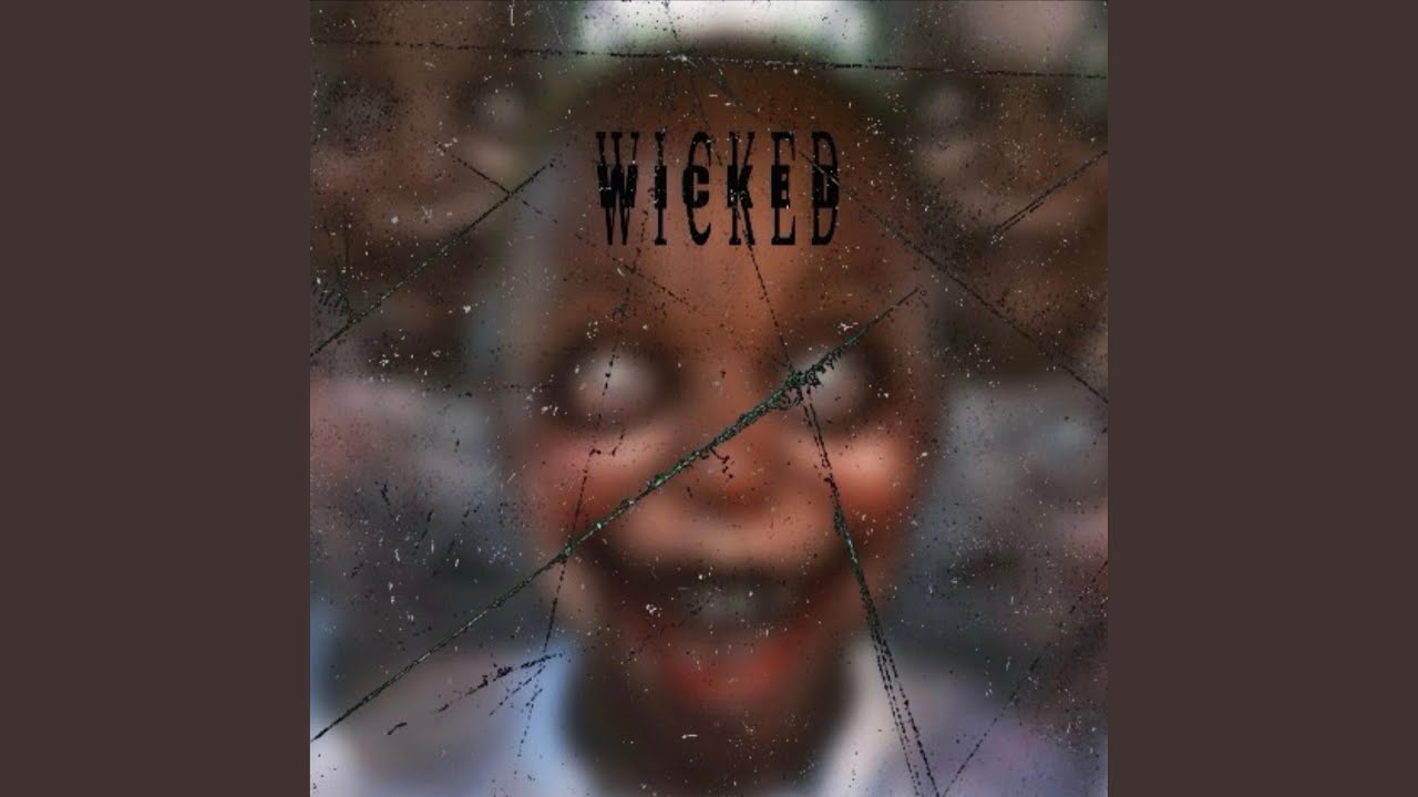 WICKED