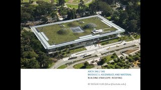 Arch 346 546 Mod 1 Lecture 05 Roofing