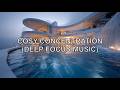 Deep Focus Music with Consummate Mansion views to lead you into a state of Cosy Concentration