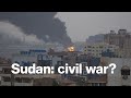 Sudan Conflict: Is Nation Heading for Civil War?