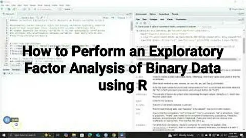 How to Perform an Exploratory Factor Analysis on Binary Data using R