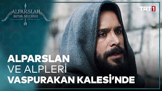 Vaspurakan Kalesi’ne Baskın! I Alparslan Büyük Selçuklu 3. Bölüm