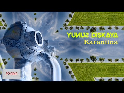 Yunus Diskaya - Karantina (Official Audio)
