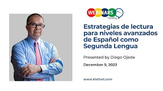 [WEBINAR]: 'Estrategias de lectura para niveles avanzados de Español Segunda Lengua'