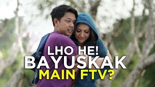 LHO HE! Bayu Skak Main FTV?