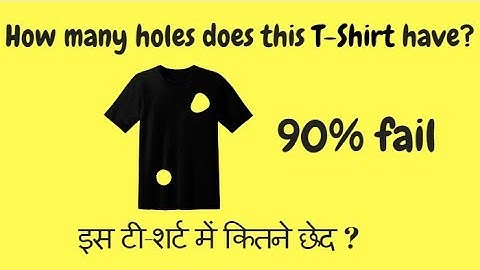 90% fail to answer number of holes in this t-shirt, जिज्ञासा GURU, jigyasa GURU